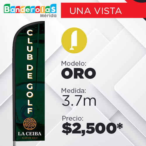 Modelo Oro - Banderolas en Mérida