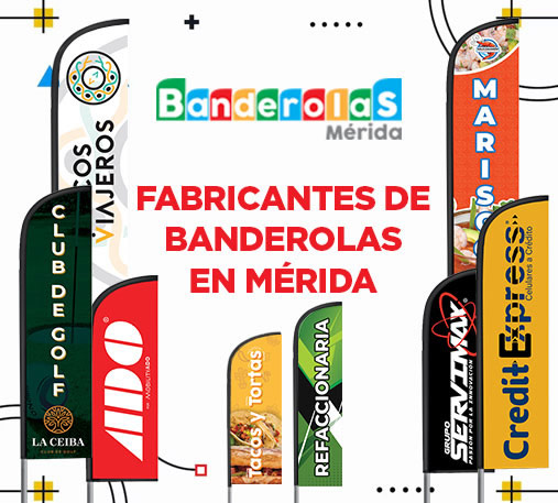 Banderas Publicitarias en Mérida